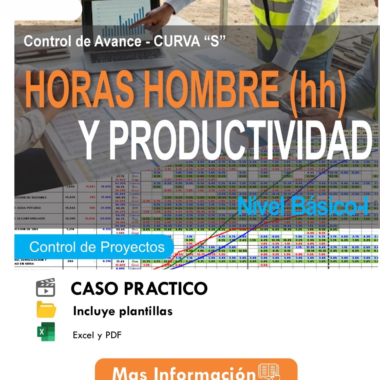 Plantilla de Control de Avance en base a Horas Hombre y Productividad