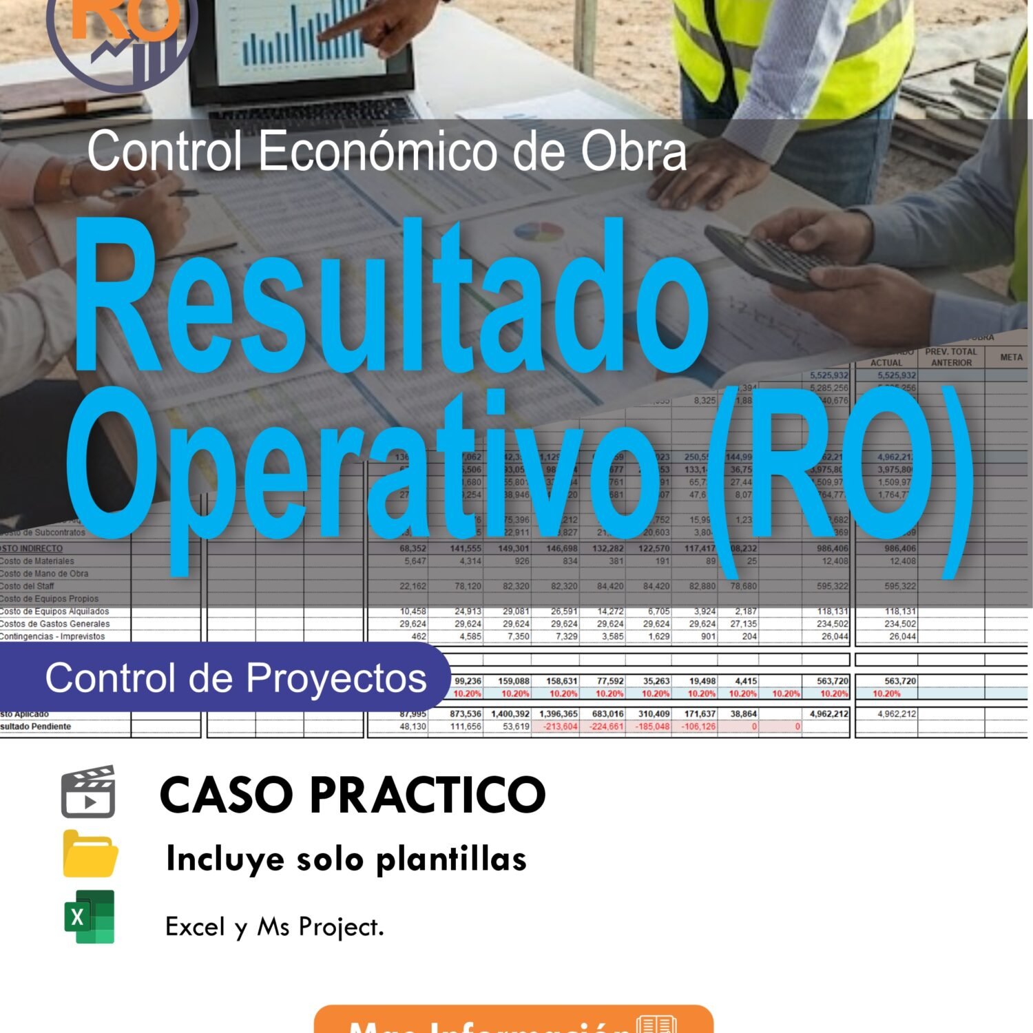 Plantilla del Resultado Operativo (RO)_Control Economico de Obra